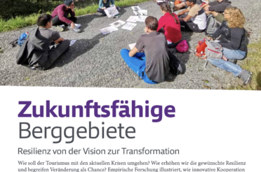 New publication: Zukunftsfähige Berggebiete – Resilienz von der Vision zur Transformation