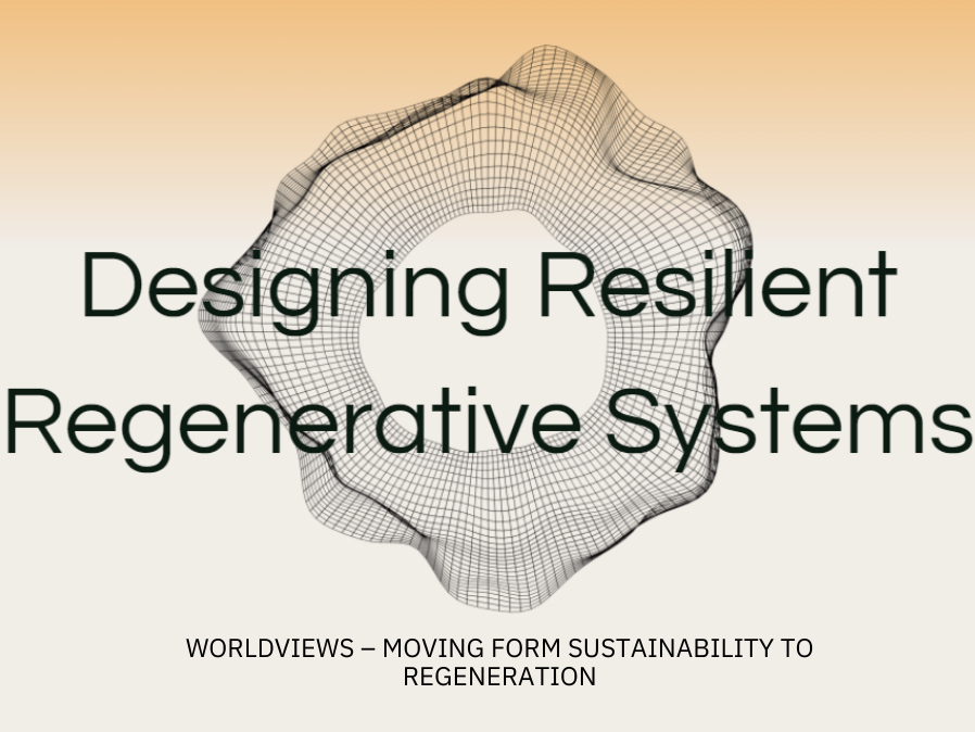 NEW MOOC online course by ETH Zurich: Designing Resilient Regenerative Systems