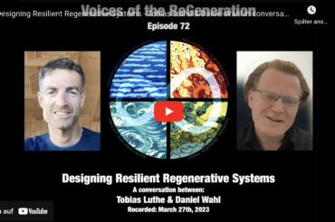 Voices of the ReGeneration: Podcast talk with Daniel Christian Wahl